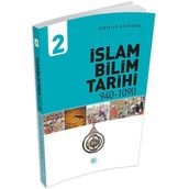 İslam Bilim Tarihi 2 - Abdullah Kocayürek