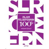 İslam Felsefesinin 100’ü - Hasan Özalp