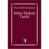 İSLAM HUKUK TARIHI - HAYREDDIN KARAMAN