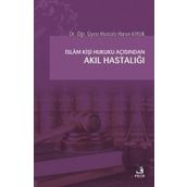 İslam Kişi Hukuku Açısından Akıl Hastalığı-Fecr Yayınları