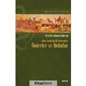 İslam Tarihi’nin İlk Döneminde Önderler ve İhtilaflar - Adnan Demircan