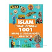 İslam Uygarlığı’ndaki 1001 Buluş ve Olağanüstü Gerçekler - Derya Deniz Dinç