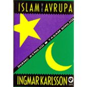 İSLAM VE AVRUPA - INGMAR KARLSSON