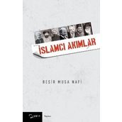 İslamcı Akımlar - Beşir Musa Nafi
