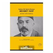 İSLAMCI BIR ŞAİRİN ROMANI: MEHMET AKIF - MEHMET EMIN ERİŞİRGİL (ISBN:9789755919874)