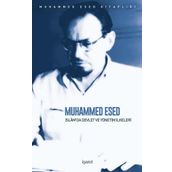 İslam'da Devlet Ve Yönetim İlkeleri - Muhammed Esed