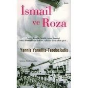 İSMAİL VE ROZA - YANNIS YANELLIS - TEODOSIADIS