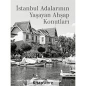 İstanbul Adalarının Yaşayan Ahşap Konutları - Reha Günay