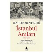 İstanbul Anıları - hagop mintzuri hagop demirciyan