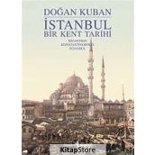 İSTANBUL - BIR KENT TARIHI (İNGİLİZCE - CILTLI) - DOĞAN KUBAN