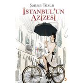 İSTANBUL'UN AZIZESI - ŞANSIN TÜZÜN