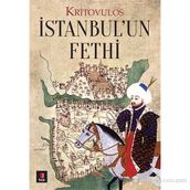 İSTANBUL'UN FETHI - KRITOVULUS