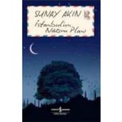 İSTANBUL'UN NAZIM PLANI - SUNAY AKIN