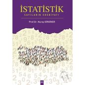 İstatistik Sayıların Edebiyatı - Nuray Girginer