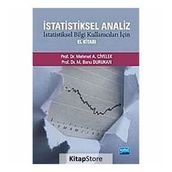 İSTATİSTİKSEL ANALIZ İSTATİSTİKSEL BILGI KULLANICILARI İÇİN EL KİTABI - M. BANU DURUKAN;MEHMET A. CIVELEK