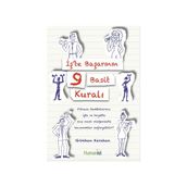 İş’te Başarının 9 Basit Kuralı - Gökhan Karahan