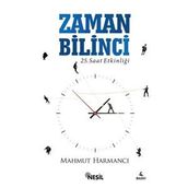 İşte Zaman Yönetimi - Mahmut Harmancı