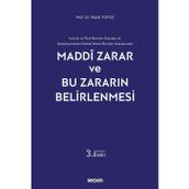 İsviçre ve Türk Borçlar Hukuku ile Karşılaştırmalı Olarak Roma Borçlar Hukukunda - Maddi Zarar ve Bu Zararın Belirlenmesi