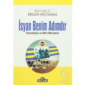 İsyan Benim Adımdır - Ergun Hiçyılmaz