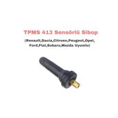 İthal TR413/SGL413 Lastik Basınç TPMS Sensör Sibobu (1 Adet)