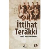 İttihat ve Terakki - İlber Ortaylı Erol Şadi Erdinç