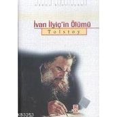 İVAN ILYİÇ IN ÖLÜMÜ - LEV NİKOLAYEVİÇ TOLSTOY