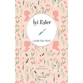 İYI EŞLER - LOUISA MAY ALCOTT (ISBN:9789944485753)