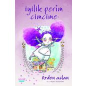 İyilik Perim Cimcime - Özden Aslan