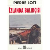 İZLANDA BALIKÇISI - PIERRE LOTI (ISBN:9789753853170)