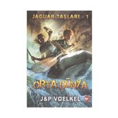 JAGUAR TAŞLARI 1 ORTA DÜNYA - JAMES R. VOELKEL