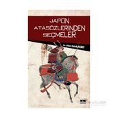 Japon Atasözlerinden Seçmeler - Okan Haluk Akbay