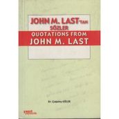 JOHN M. LAST'TAN QUOTATIONS FROM JOHN M. LAST - ÇAĞATAY GÜLER