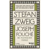 Joseph Fouche - Stefan Zweig