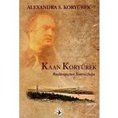 Kaan Koryürek-Başlangıçtan Sonsuzluğa - Alexandra Koryürek
