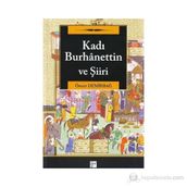 KADI BURHANETTIN VE ŞIIRI - ÖMER DEMIRBAĞ
