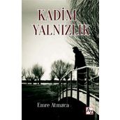 Kadim Yalnızlık - Emre Atmaca