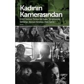 Kadının Kamerasından - Sevcan Sönmez