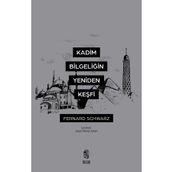 Kadîm Bilgeliğin Yeniden Keşfi-İnsan Yayınları