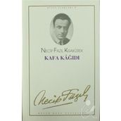 KAFA KAĞIDI (KOD: 5) - NECIP FAZIL KISAKÜREK