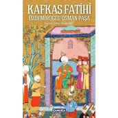 Kafkas Fatihi - Reyhan Şahin Allahverdi