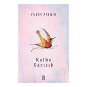 Kalbe Karışık Timaş Yayınları