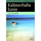 KALIMERHABA İZMİR - CAN ERYÜMLÜ