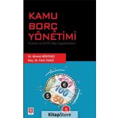 Kamu Borç Yönetimi Türkiye ve Oecd Ülke Uygulamaları - Fazlı Yıldız
