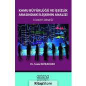 Kamu Büyüklüğü ve İşsizlik Arasındaki İlişkinin Analizi - Seda Bayraktar