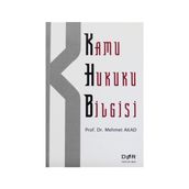 KAMU HUKUKU BILGISI - MEHMET AKAD