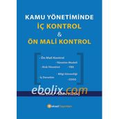Kamu Yönetiminde İç Kontrol ve Ön Mali Kontrol - Bülent Bozbaş İlker Eralp