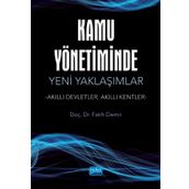 Kamu Yönetiminde Yeni Yaklaşımlar Nobel Akademik Yayıncılık