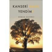 KANSERI NASIL YENERIM - GENEL