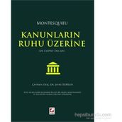 Kanunların Ruhu Üzerine - Montesquieu