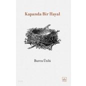 Kapanda Bir Hayal